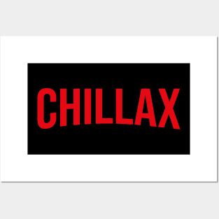 Chillax - Netflix style logo in bold red type Posters and Art